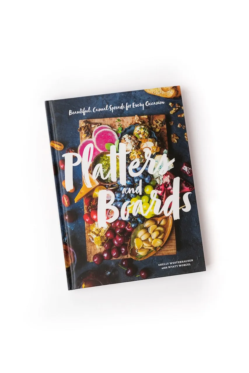 Platters and Boards Cookbook