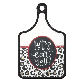 "Let's Eat Y'all" Cheese Board