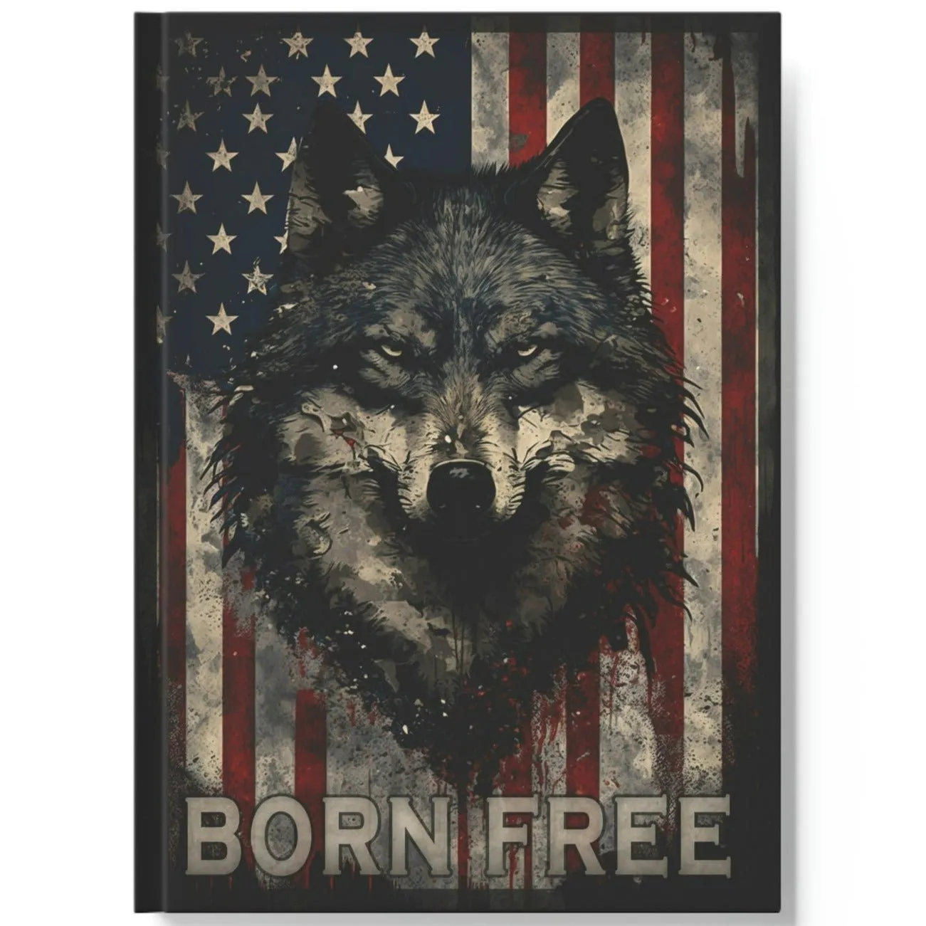Wolf Inspirational Quotes - Born Free - Hard Backed Journal